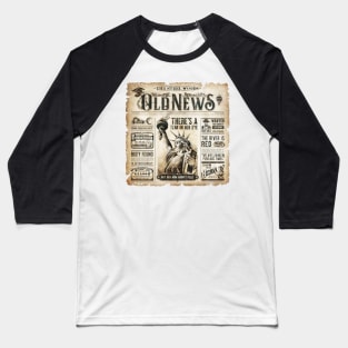 The Steel Woods - Old News Baseball T-Shirt